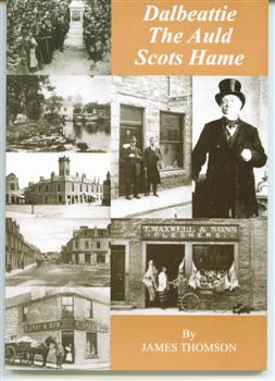 Dalbeattie The Auld Scots Hame Book